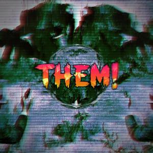 Them!