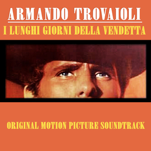 I lunghi giorni della vendetta (Original Japanese Single Version)