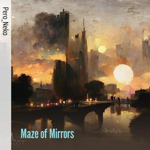 Maze of Mirrors