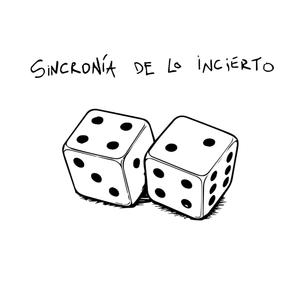 Sincronía de lo Incierto (feat. Mocchi)