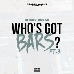 Who's Got Bars?, Pt. 3