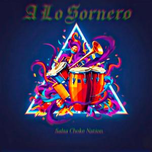 A LO SORNERO (Salsa Urbana)