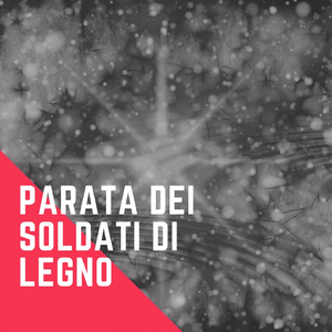 Parade Of the Wooden Soldies (1963)