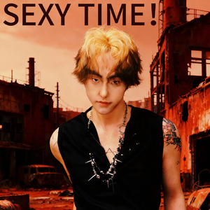 SEXY TIME！