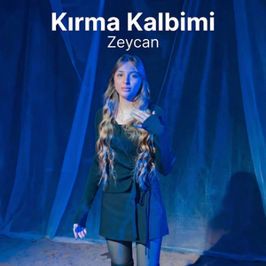Kırma Kalbimi
