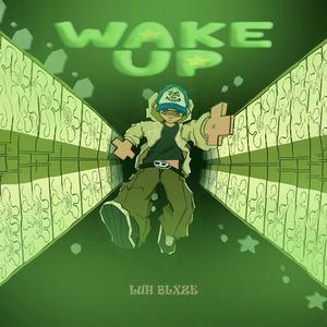 WAKE UP (feat. DeadGoeth)