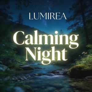 Calming Night