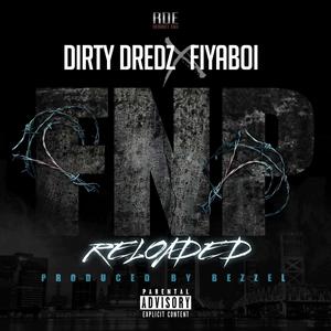 FNP Reloaded (feat. Fiyaboi)
