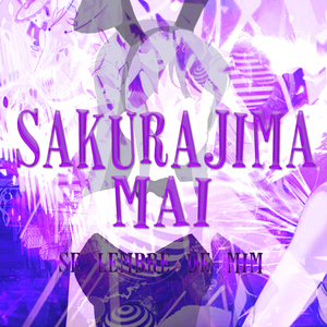 Sakurajima Mai: Se Lembre de Mim