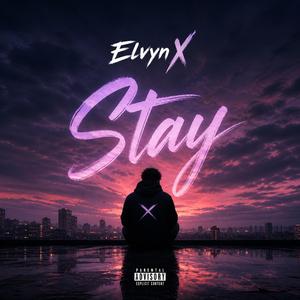 Stay