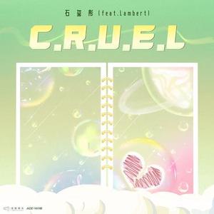 C.R.U.E.L  (feat.Lambert)