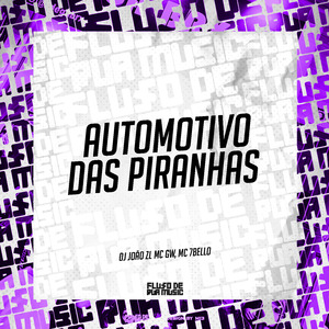 Automotivo das Piranhas