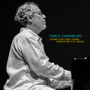 Theme for Tom Jobim: Variation VIII, Wave