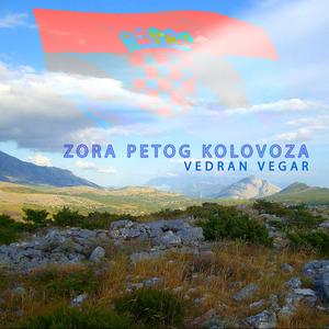 Zora Petog Kolovoza