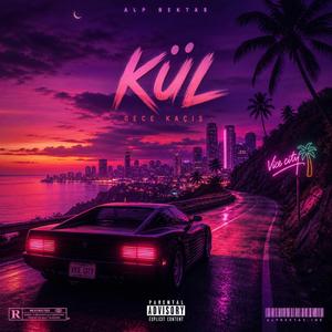 Kül - Gece Kaçış