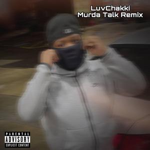 Murda Talk (Remix)