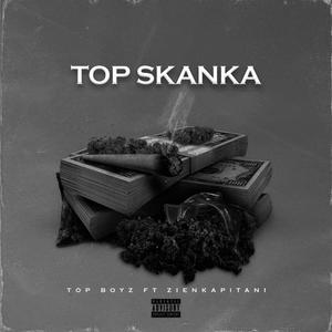 Top Skanka (feat. Kapitani)