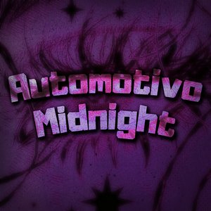Automotivo Midnight [Speed Up]