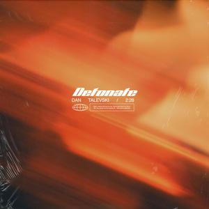 Detonate