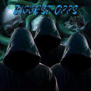 Biggest Opps (feat. 2Dangerous & MallyG’zzz)