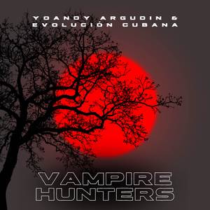 Vampire Hunters (Live)
