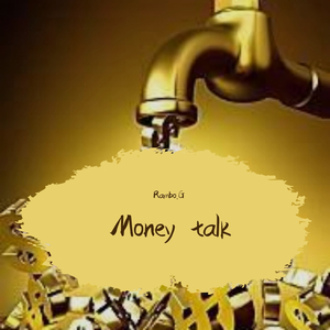 Money talk（Prod.by二木ArM）