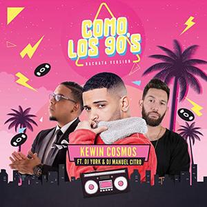 Como Los 90s (feat. Dj York & Dj Manuel Citro) (Bachata Version) (Bachata Version)