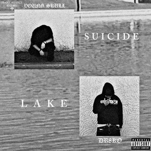 Lake $uicide (feat. Dr8ko)