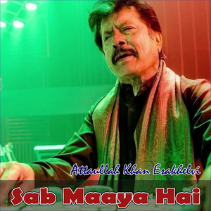 Sab Maya Hai (Emotional) (Live)