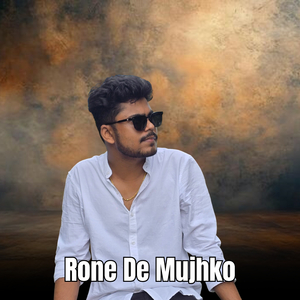 Rone De Mujhko