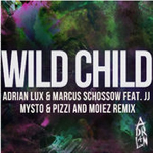Wild Child (Mysto and Pizzi and Moiez Remix)