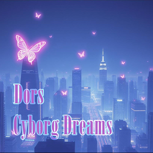Cyborg Dreams