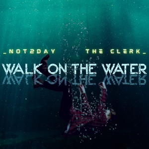 Walk on the water