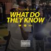 Young Jitta - What Do They Know
