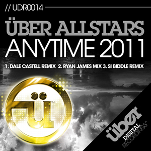 Anytime 2011 (Dale Castell Remix)