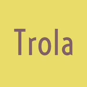 Trola