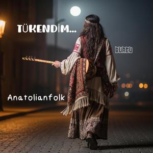 Tükendim