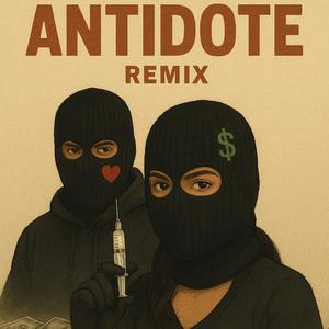 Antidote Remix (feat. Josh Millan)