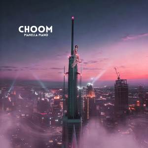 CHOOM (Piano Cover)