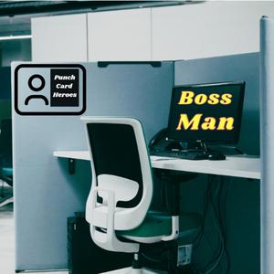 Boss Man