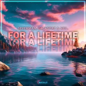 For A Lifetime (Syxe Remix)