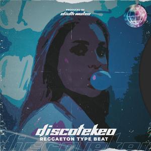Discotekeo (Reggaeton Beat)