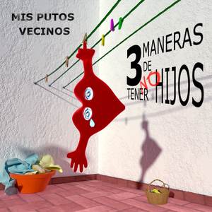 Mis Putos Vecinos