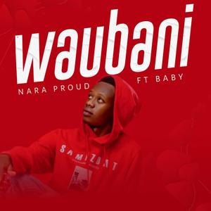 Waubani (feat. Baby)