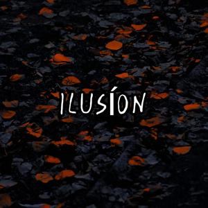 ilusión