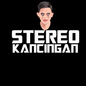 STEREO KANCINGAN