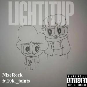 Light It Up (feat. 10k._joints)