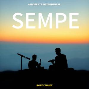 Sempe (Afrobeats Instrumental)