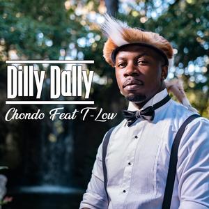 Dilly Dally (feat. T-Low)
