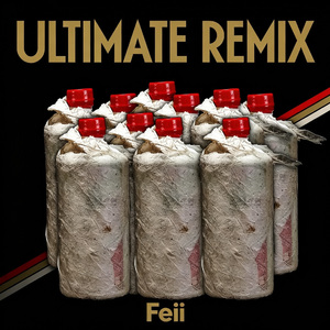 飞天茅台 (Ultimate Remix)